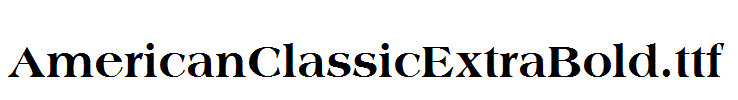 AmericanClassicExtraBold.ttf