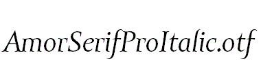 AmorSerifProItalic.otf