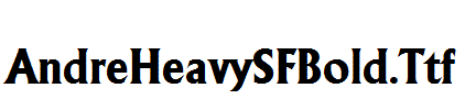 AndreHeavySFBold.Ttf