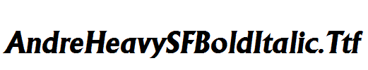 AndreHeavySFBoldItalic.Ttf
