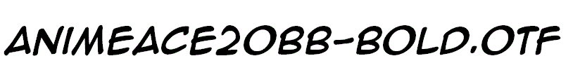 AnimeAce20BB-Bold.otf