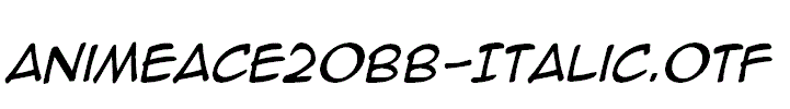 AnimeAce20BB-Italic.otf