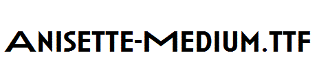 Anisette-Medium.ttf