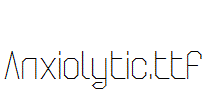Anxiolytic.ttf