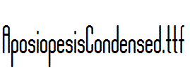AposiopesisCondensed.otf
