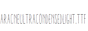 AracneUltraCondensedLight.ttf