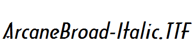 ArcaneBroad-Italic.TTF
