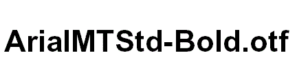 ArialMTStd-Bold.otf