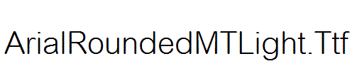 ArialRoundedMTLight.Ttf