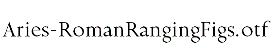 Aries-RomanRangingFigs.otf