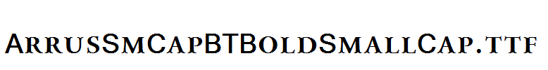ArrusSmCapBTBoldSmallCap.ttf