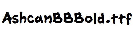 AshcanBBBold.ttf