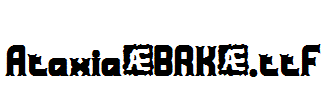 Ataxia(BRK).ttf