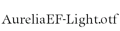 AureliaEF-Light.otf