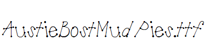 AustieBostMudPies.ttf