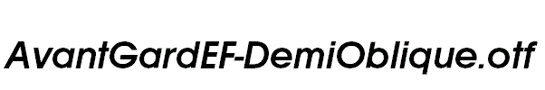 AvantGardEF-DemiOblique.otf