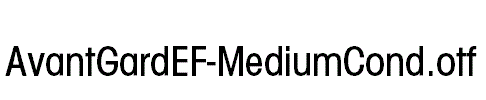 AvantGardEF-MediumCond.otf