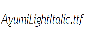 AyumiLightItalic.ttf