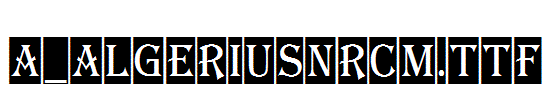 a_AlgeriusNrCm.TTF