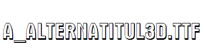 a_AlternaTitul3D.TTF