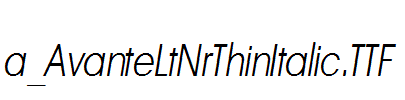a_AvanteLtNrThinItalic.TTF
