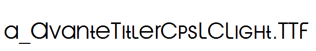 a_AvanteTitlerCpsLCLight.TTF