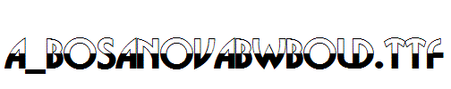 a_BosaNovaBWBold.TTF
