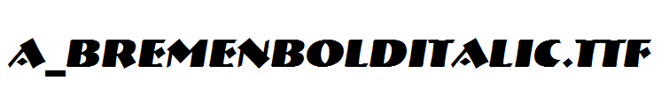 a_BremenBoldItalic.TTF