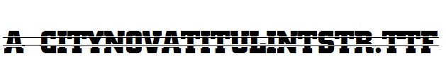 a_CityNovaTitulIntStr.TTF