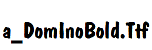 a_DomInoBold.Ttf
