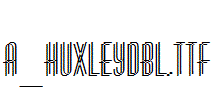 a_HuxleyDbl.Ttf