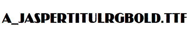 a_JasperTitulRgBold.Ttf