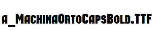 a_MachinaOrtoCapsBold.TTF