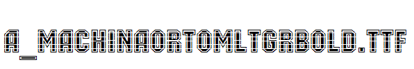 a_MachinaOrtoMltGrBold.TTF