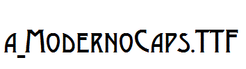 a_ModernoCaps.TTF