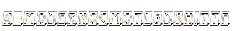 a_ModernoCmOtl3DSh.TTF