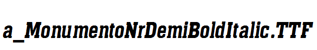 a_MonumentoNrDemiBoldItalic.TTF