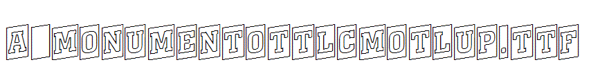 a_MonumentoTtlCmOtlUp.TTF