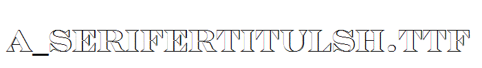 a_SeriferTitulSh.Ttf