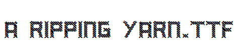 a_ripping_yarn.ttf