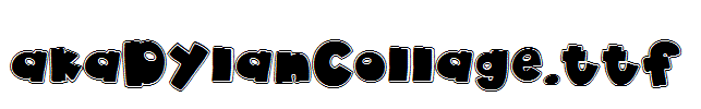 akaDylanCollage.ttf