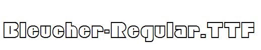 Bleucher-Regular.TTF