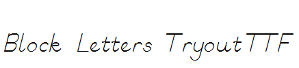 Block-Letters-Tryout.TTF