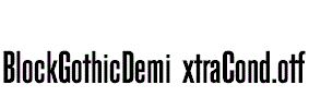 BlockGothicDemiExtraCond.otf