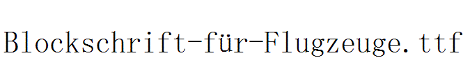 Blockschrift-für-Flugzeuge.ttf
