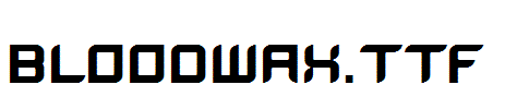 BloodWax.TTF