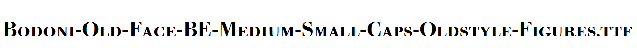 Bodoni-Old-Face-BE-Medium-Small-Caps-Oldstyle-Figures.ttf