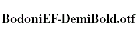 BodoniEF-DemiBold.otf