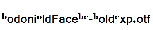 BodoniOldFaceBE-BoldExp.otf
