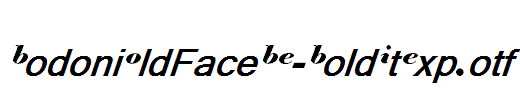 BodoniOldFaceBE-BoldItExp.otf